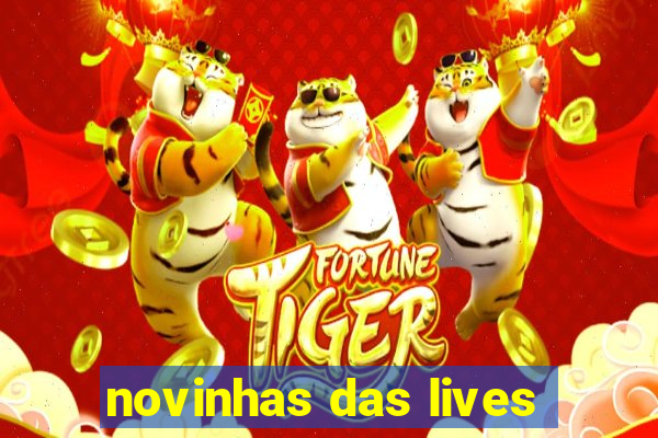 novinhas das lives